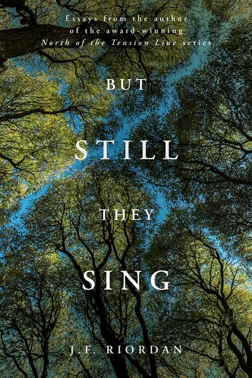 But Still They Sing (Paperback)