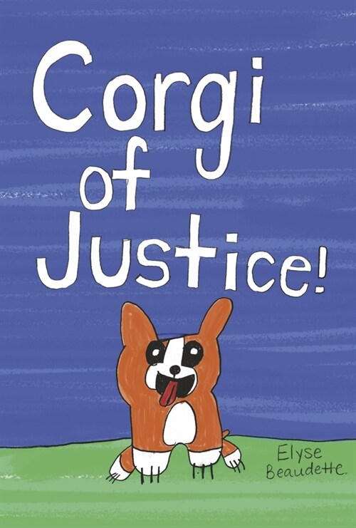 Corgi of Justice (Hardcover)