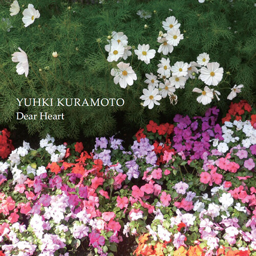Yuhki Kuramoto - Dear Heart