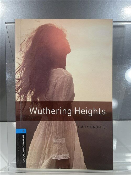 [중고] Oxford Bookworms Library Level 5 : Wuthering Heights (Paperback, 3rd Edition)