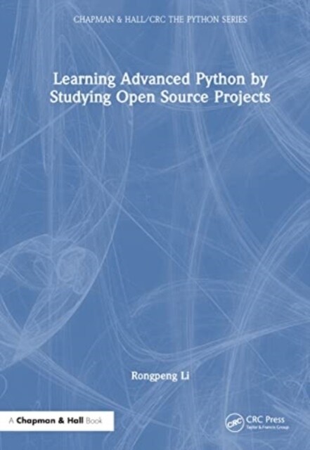 Learning Advanced Python by Studying Open Source Projects (Hardcover, 1)