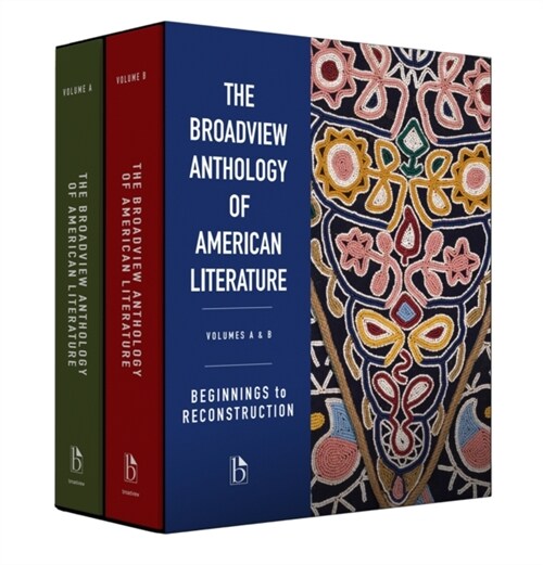 The Broadview Anthology of American Literature Volumes a & B: Beginnings to Reconstruction (Paperback)