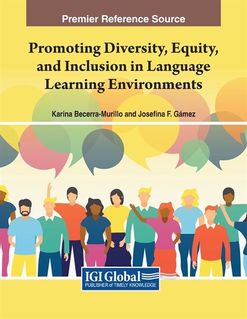 Promoting Diversity, Equity, and Inclusion in Language Learning Environments (Paperback)