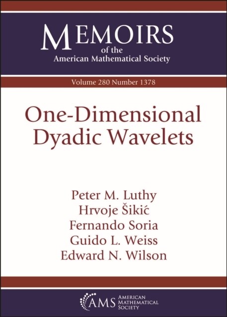 One-Dimensional Dyadic Wavelets (Paperback)