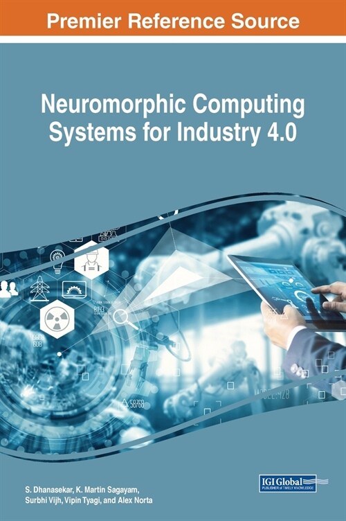 Neuromorphic Computing Systems for Industry 4.0 (Hardcover)