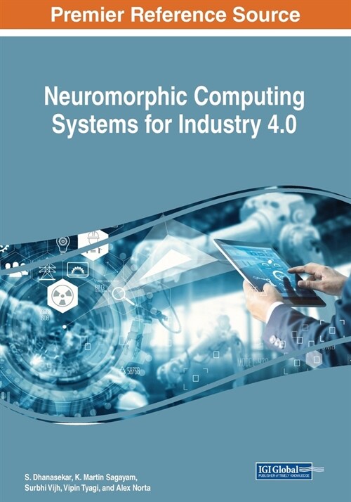 Neuromorphic Computing Systems for Industry 4.0 (Paperback)