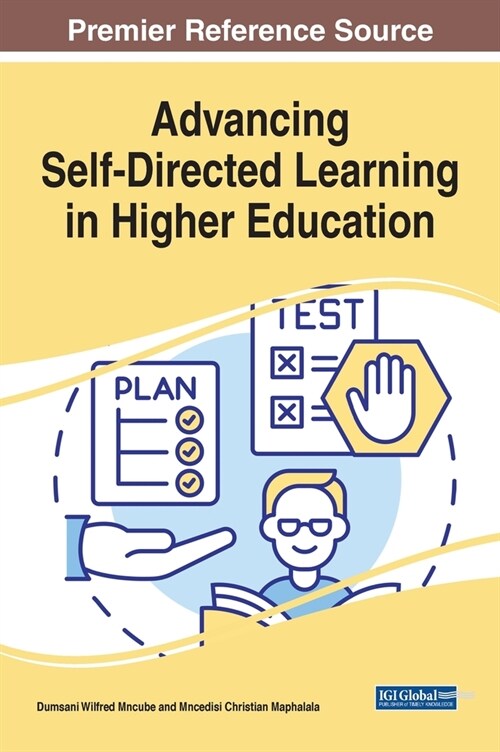 Advancing Self-Directed Learning in Higher Education (Hardcover)