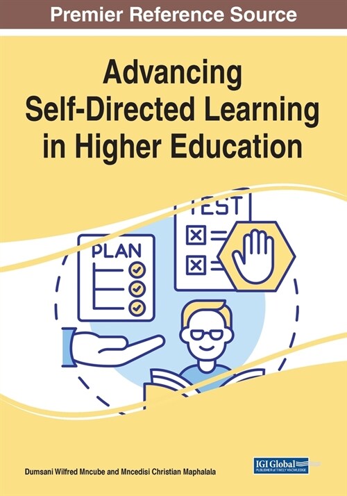 Advancing Self-Directed Learning in Higher Education (Paperback)