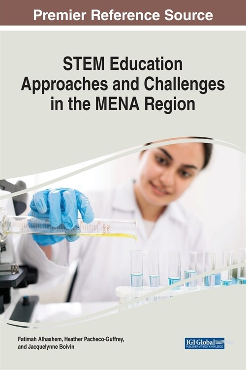 STEM Education Approaches and Challenges in the MENA Region (Hardcover)