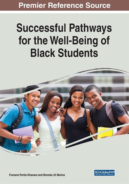 Successful Pathways for the Well-Being of Black Students (Paperback)