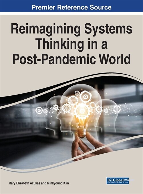 Reimagining Systems Thinking in a Post-Pandemic World (Hardcover)