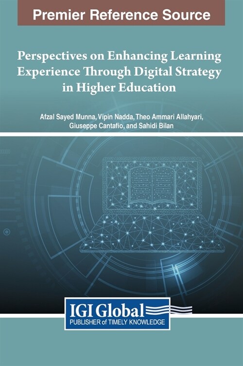 Perspectives on Enhancing Learning Experience Through Digital Strategy in Higher Education (Hardcover)