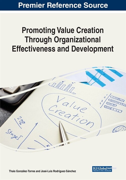 Promoting Value Creation Through Organizational Effectiveness and Development (Paperback)