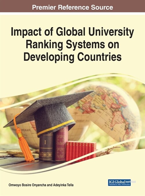 Impact of Global University Ranking Systems on Developing Countries (Hardcover)