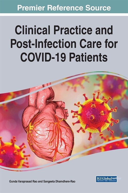 Clinical Practice and Post-Infection Care for COVID-19 Patients (Hardcover)