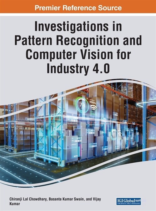 Investigations in Pattern Recognition and Computer Vision for Industry 4.0 (Hardcover)
