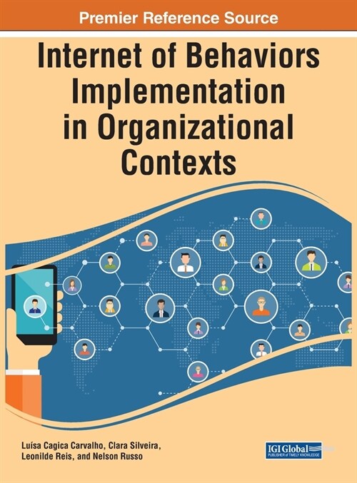 Internet of Behaviors Implementation in Organizational Contexts (Hardcover)