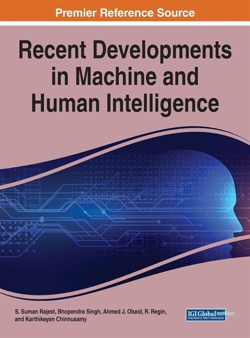 Recent Developments in Machine and Human Intelligence (Hardcover)