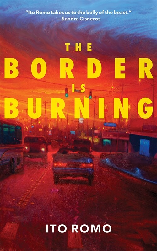 The Border Is Burning (Paperback)