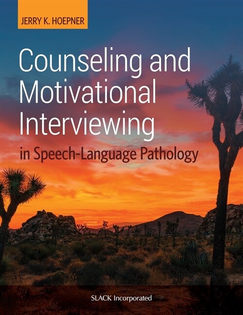 Counseling and Motivational Interviewing in Speech-Language Pathology (Paperback)