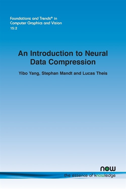 An Introduction to Neural Data Compression (Paperback)