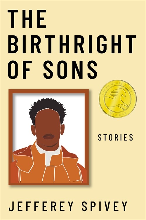The Birthright of Sons: Stories (Hardcover)