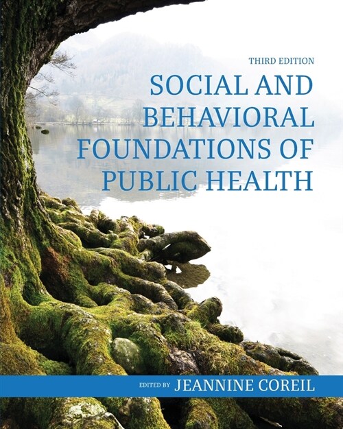 Social and Behavioral Foundations of Public Health (Paperback)