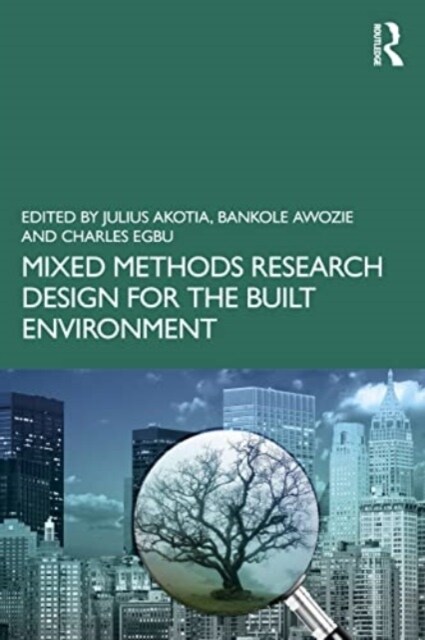 Mixed Methods Research Design for the Built Environment (Paperback, 1)