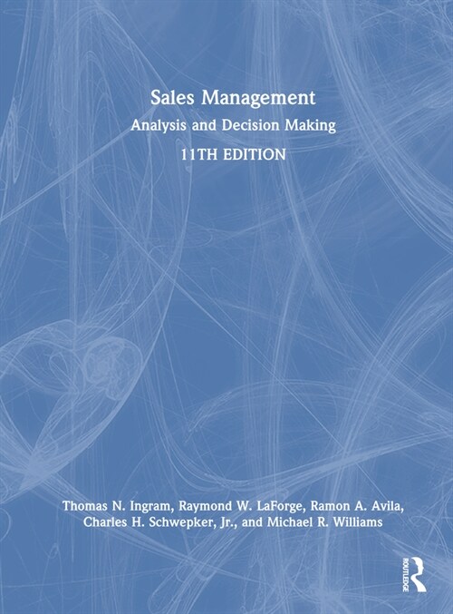 Sales Management : Analysis and Decision Making (Hardcover, 11 ed)