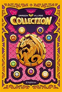 드래곤빌리지 컬렉션 = Dragon village collection 표지이미지