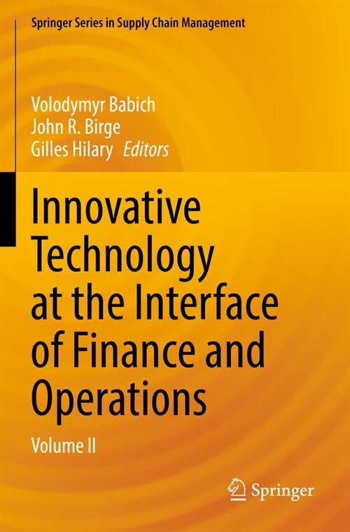 Innovative Technology at the Interface of Finance and Operations: Volume II (Paperback, 2022)