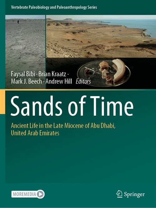 Sands of Time: Ancient Life in the Late Miocene of Abu Dhabi, United Arab Emirates (Paperback, 2022)