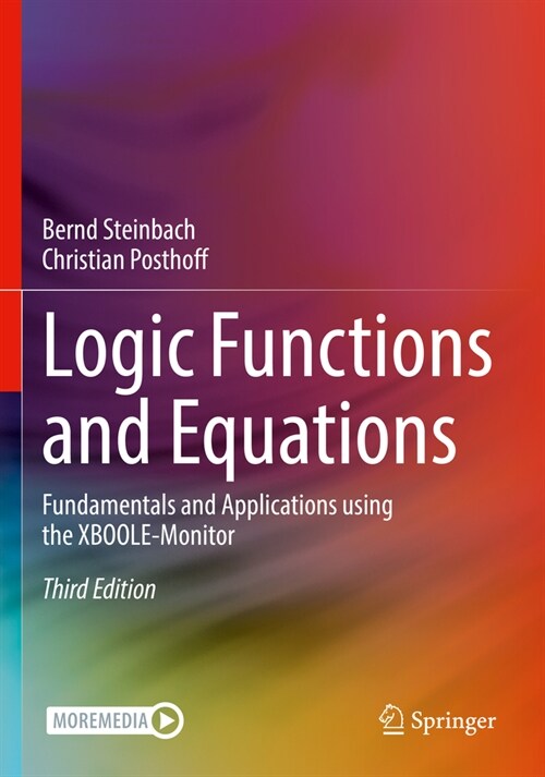 Logic Functions and Equations: Fundamentals and Applications Using the Xboole-Monitor (Paperback, 3, 2022)