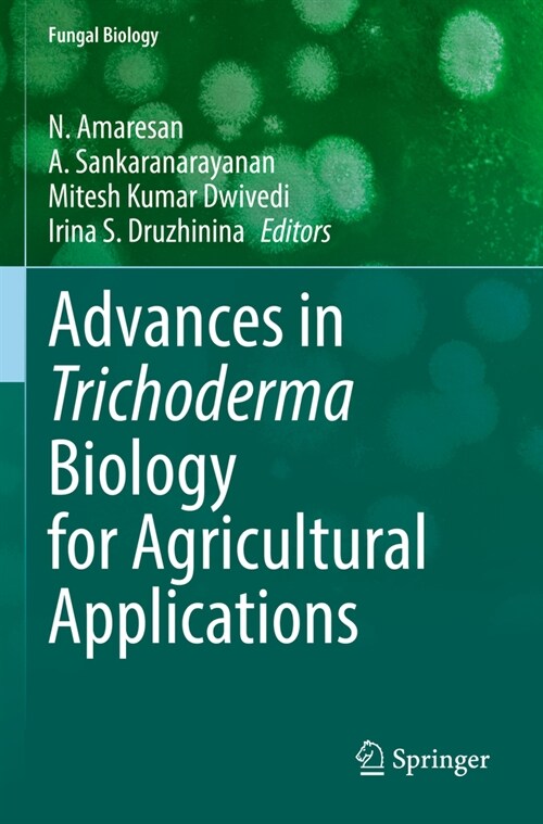 Advances in Trichoderma Biology for Agricultural Applications (Paperback, 2022)