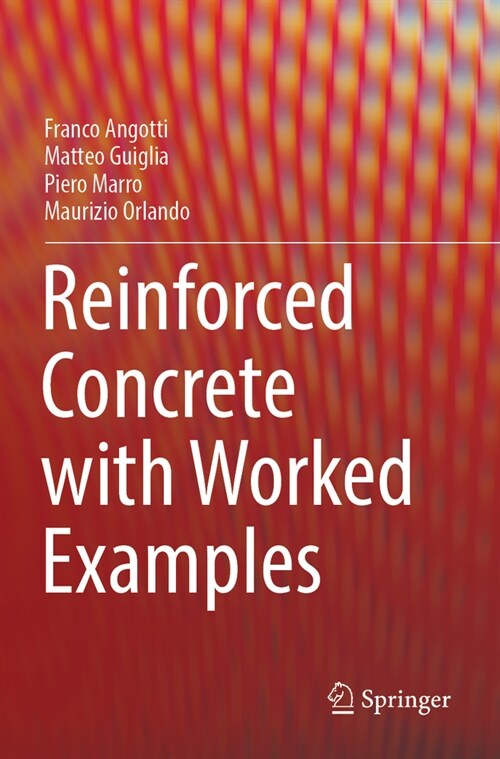 Reinforced Concrete with Worked Examples (Paperback, 2022)