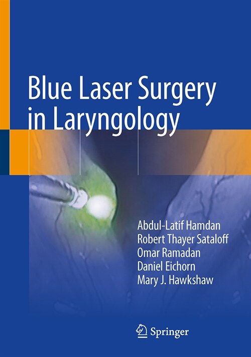 Blue Laser Surgery in Laryngology (Hardcover, 2023)
