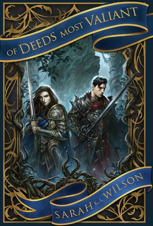 Of Deeds Most Valiant (Hardcover)