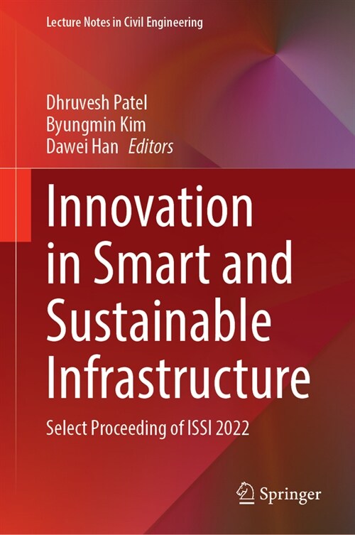 Innovation in Smart and Sustainable Infrastructure: Select Proceeding of Issi 2022 (Hardcover, 2024)