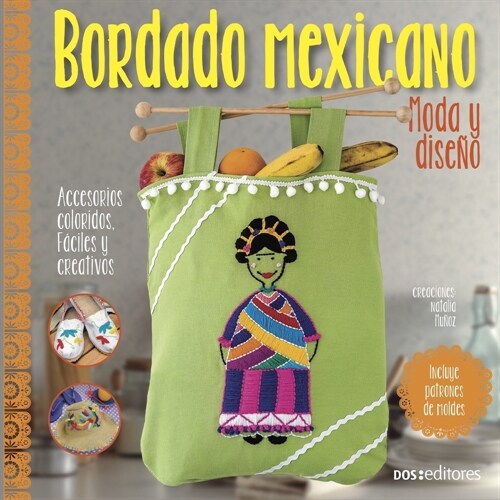 Bordado Mexicano: moda y dise? (Paperback)