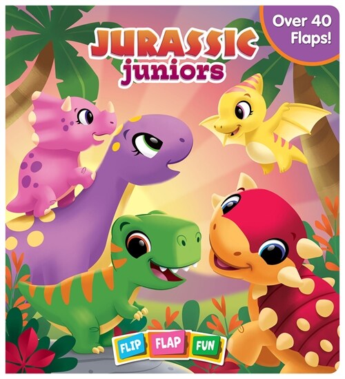 Jurassic Juniors Flip Flap Fun Book (Novelty)