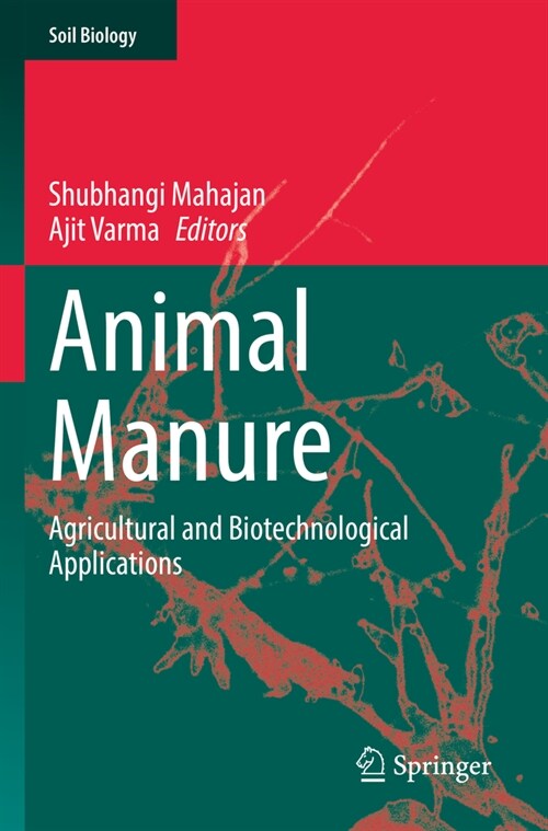 Animal Manure: Agricultural and Biotechnological Applications (Paperback, 2022)