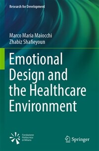 Emotional Design and the Healthcare Environment (Paperback, 2022)