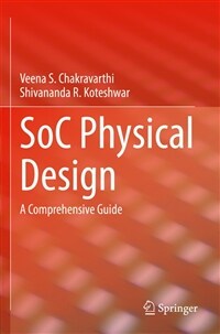 Soc Physical Design: A Comprehensive Guide (Paperback, 2022)