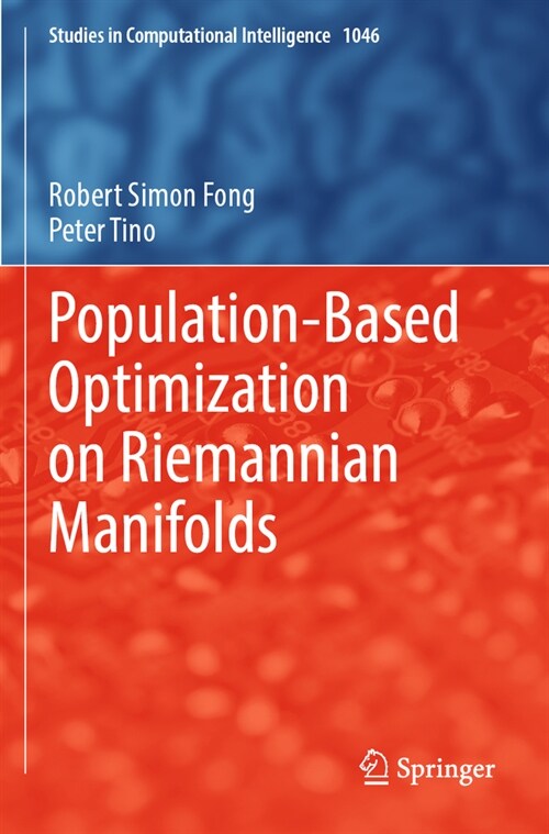 Population-Based Optimization on Riemannian Manifolds (Paperback, 2022)