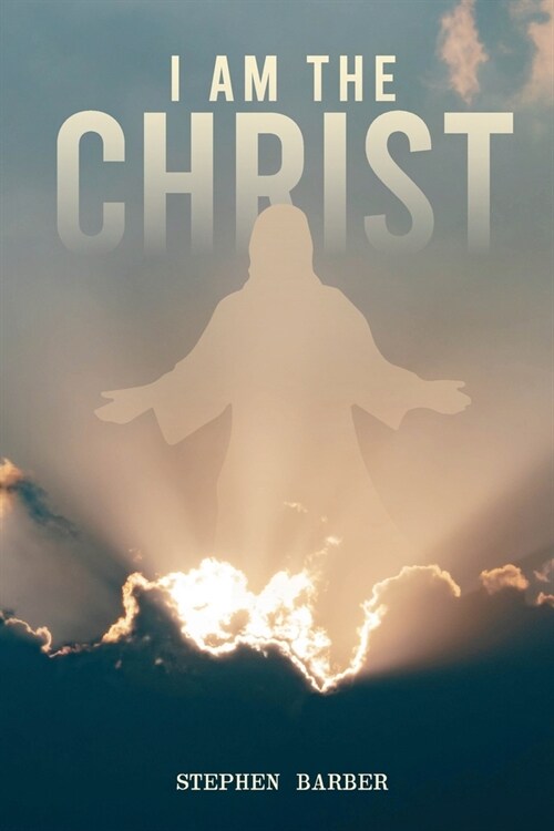 I Am the Christ (Paperback)