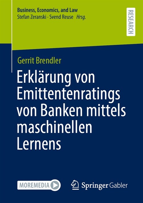 Erkl?ung Von Emittentenratings Von Banken Mittels Maschinellen Lernens (Paperback, 1. Aufl. 2023)