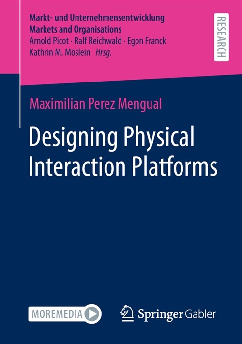 Designing Physical Interaction Platforms (Paperback, 2023)