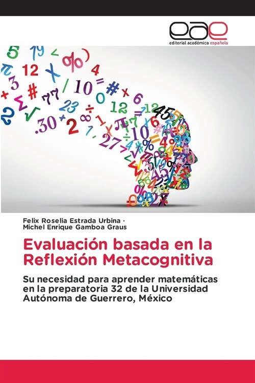 Evaluaci? basada en la Reflexi? Metacognitiva (Paperback)