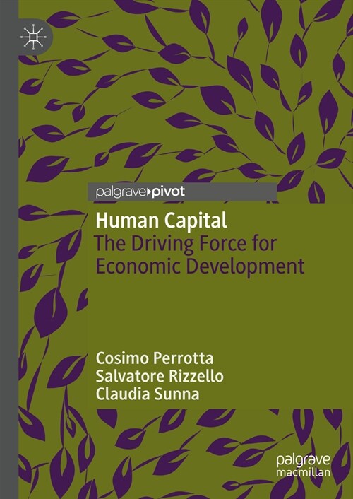 Human Capital: The Driving Force for Economic Development (Hardcover, 2023)