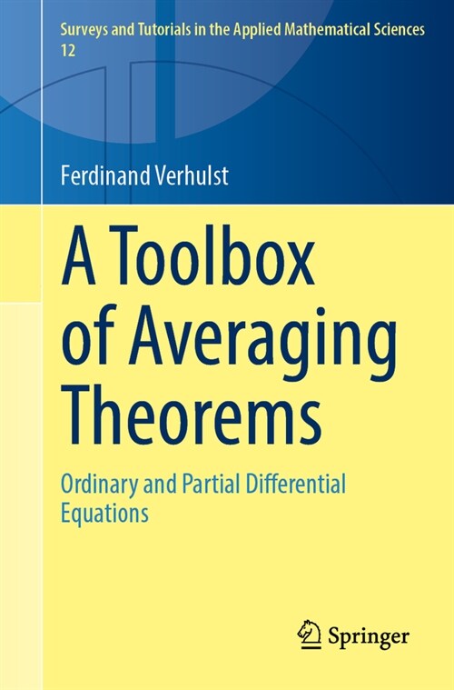 A Toolbox of Averaging Theorems: Ordinary and Partial Differential Equations (Paperback, 2023)